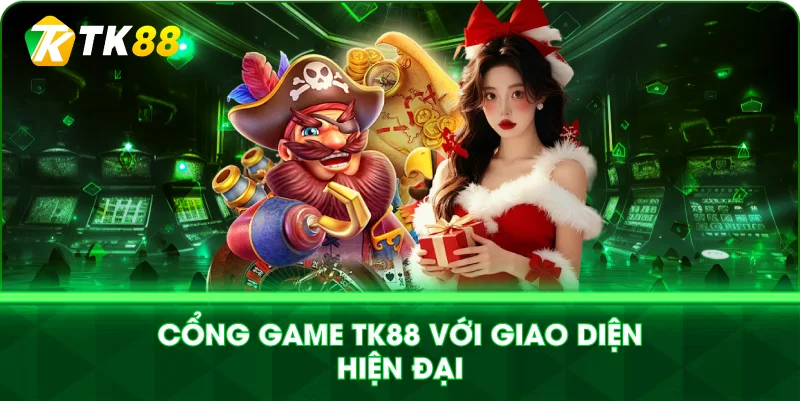 NHÀ CÁI TK88 VỚI GIAO DIỆN HIỆN ĐẠI 